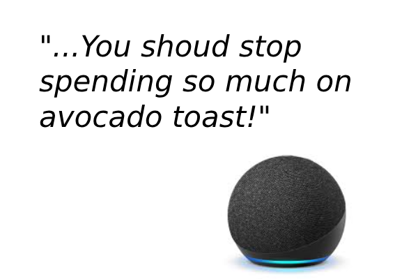 Alexa already knows too much, don't let them into your bank!